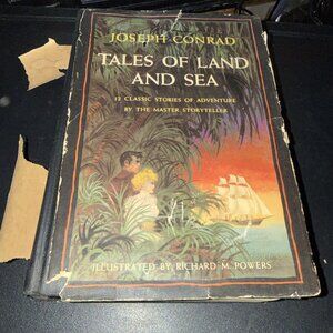 TALES OF LAND AND SEA by Joseph Conrad 1953 HC/DJ Illustrated Vintage Book